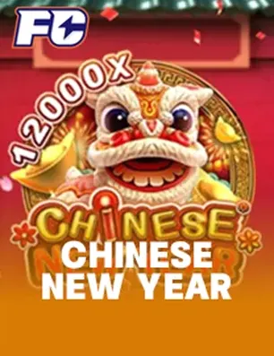 CHINESE NEW YEAR